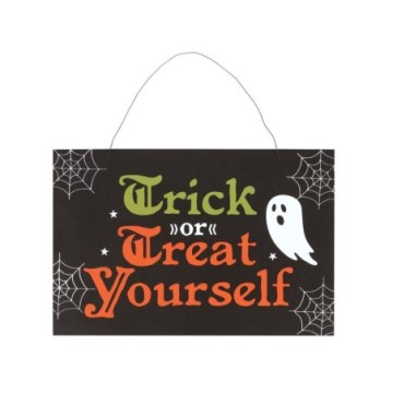 Trick Or Treat Yourself Hanging Sign